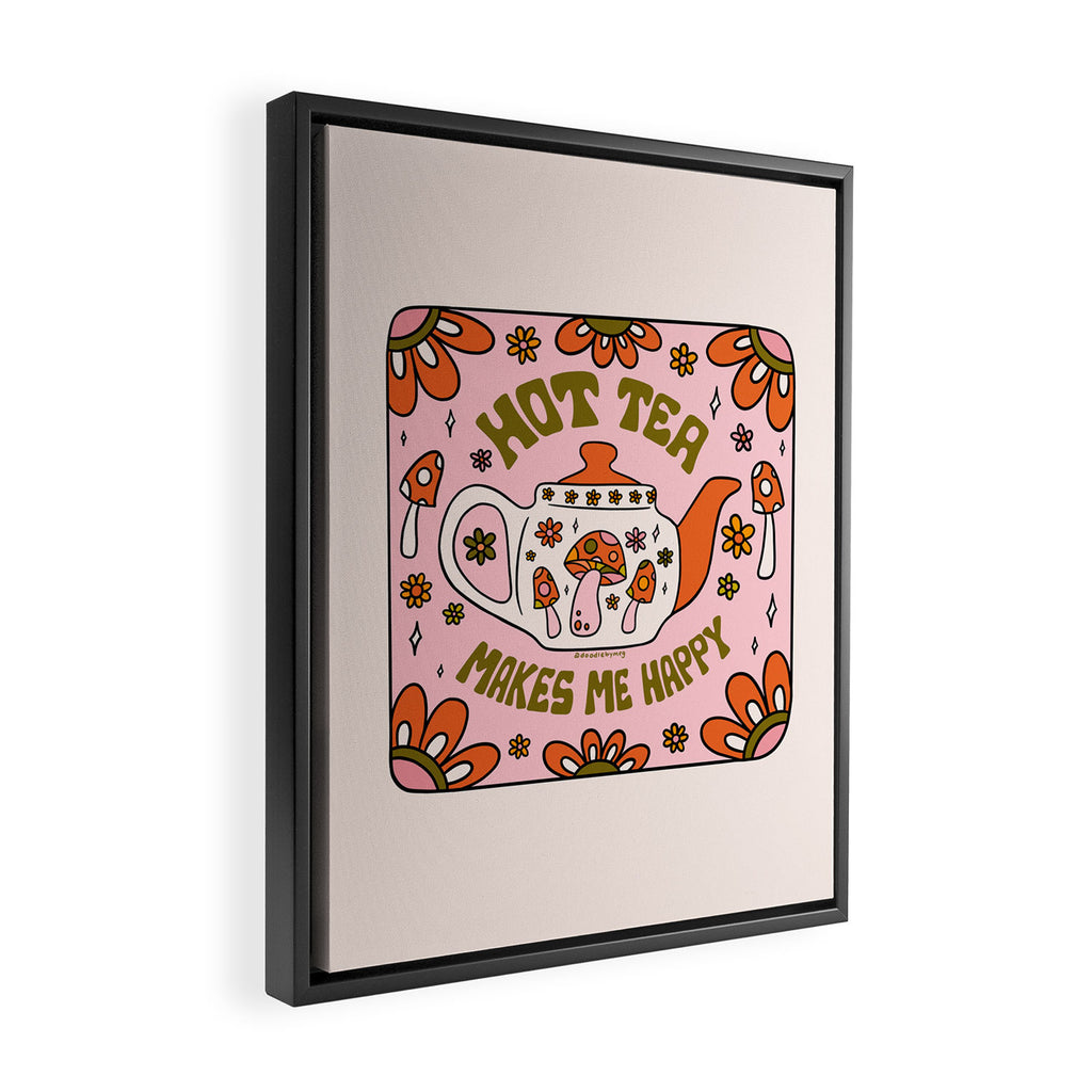 Hot Tea Makes Me Happy Framed Canvas Print Gallery Image 2