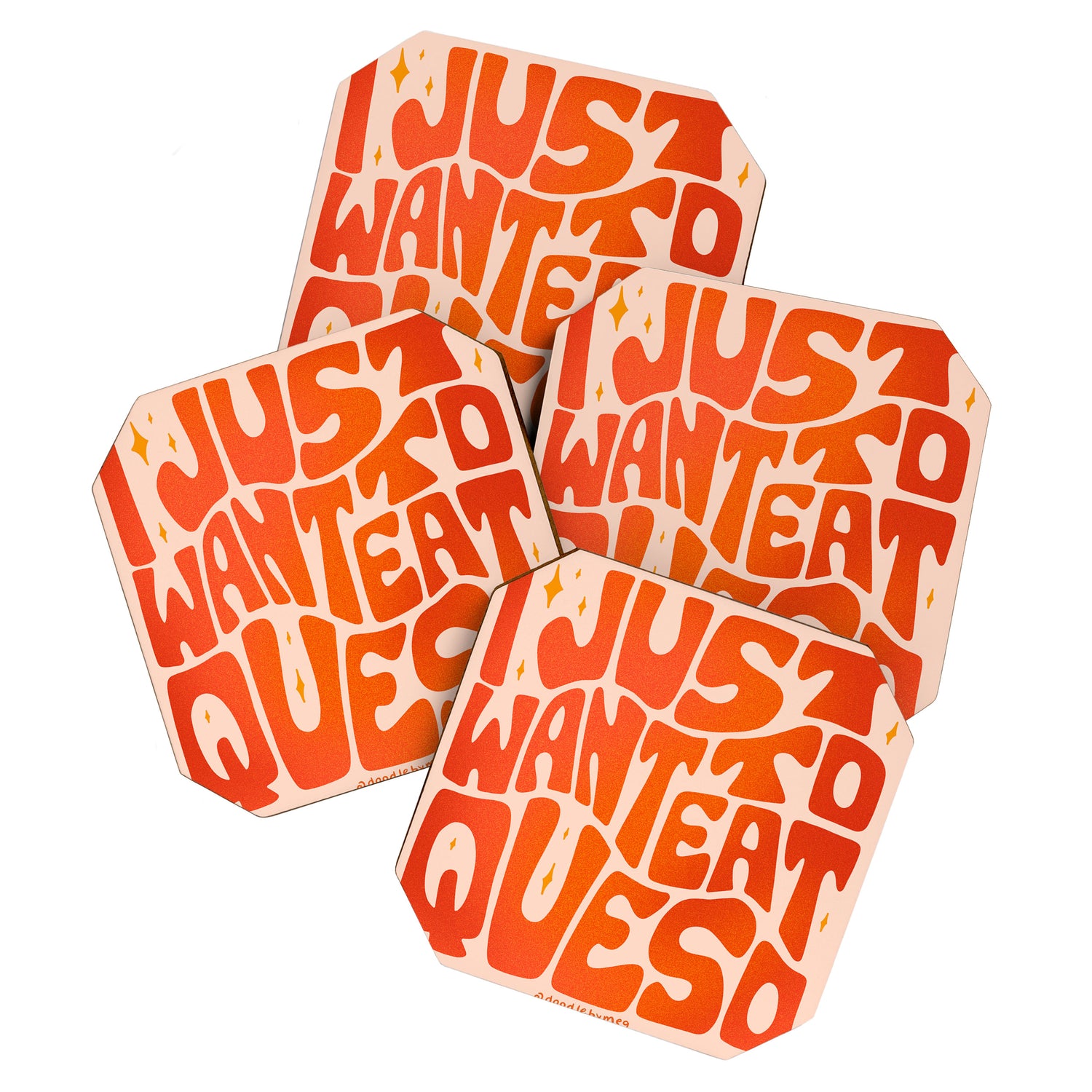 I Just Want to Eat Queso Coaster Gallery Image 1