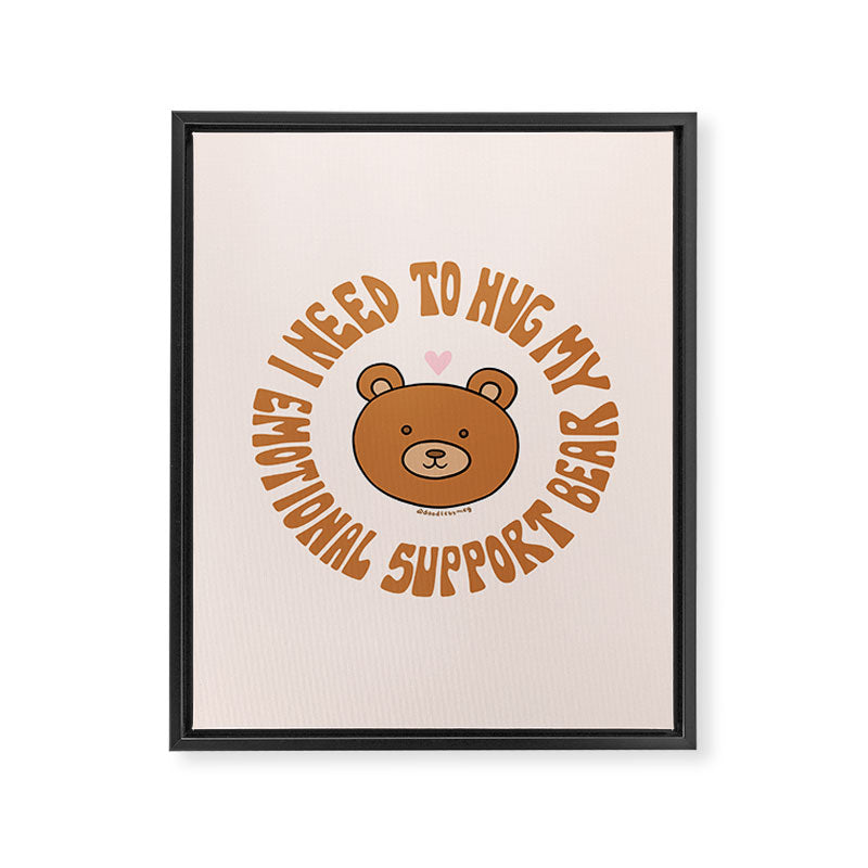 I Need To Hug My Emotional Support Bear Framed Canvas Print Gallery Image 8