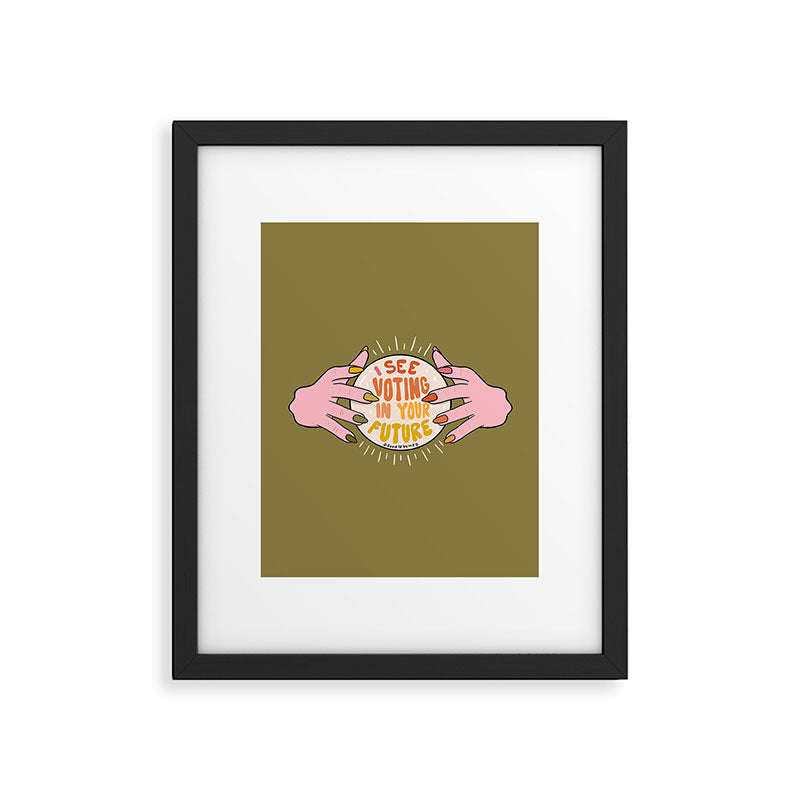 I See Voting in Your Future Framed Art Print Gallery Image 6