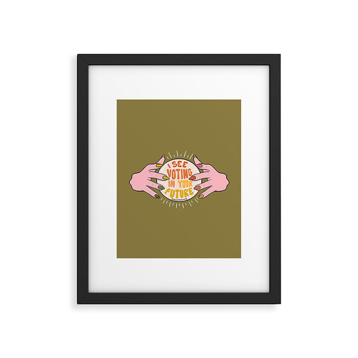 I See Voting in Your Future Framed Art Print Gallery Image 1