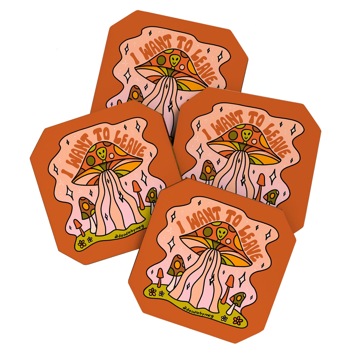 I Want to Leave Mushrooms Coaster Gallery Image 1