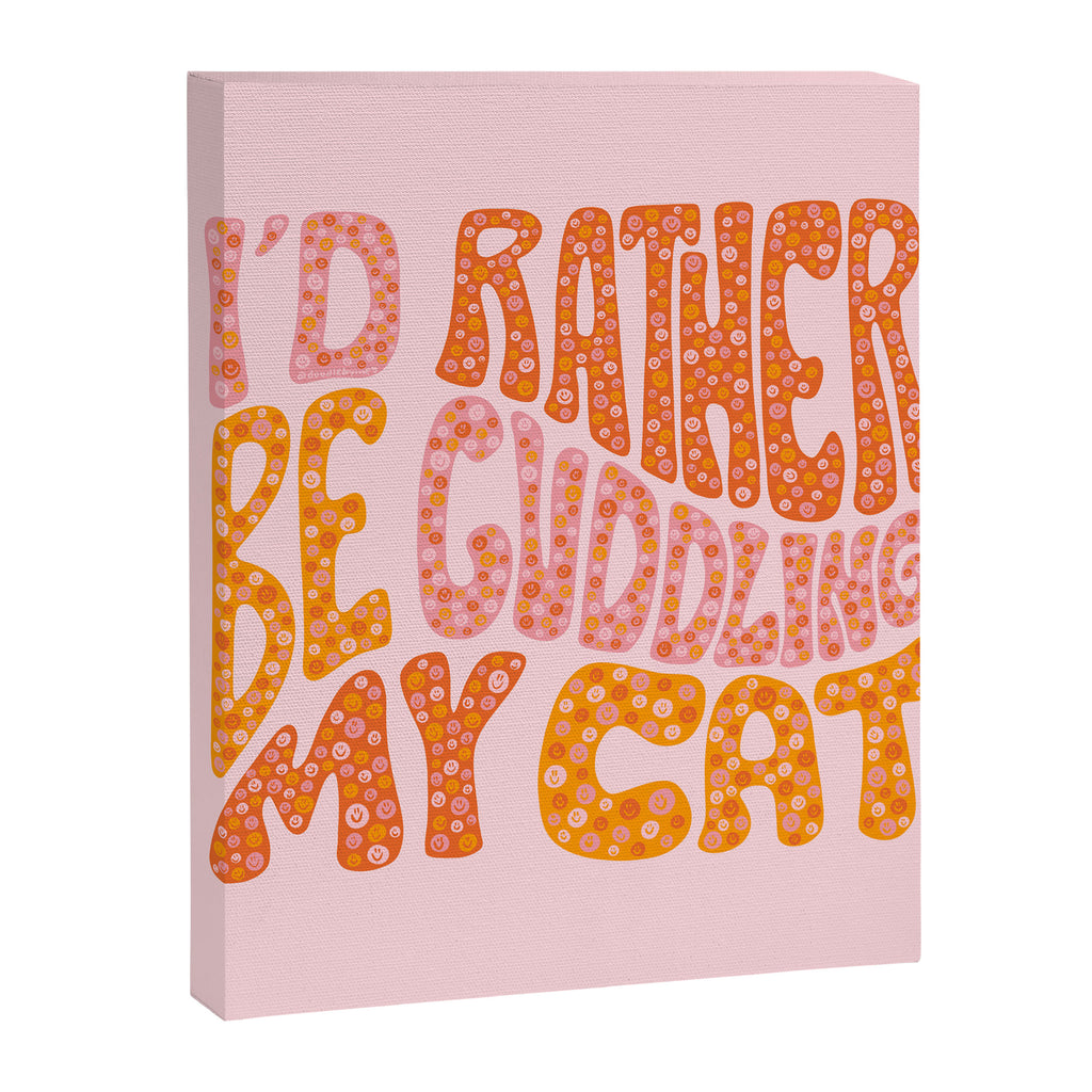 I'd Rather Be Cuddling My Cat Canvas Print Gallery Image 8