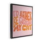 I'd Rather Be Cuddling My Cat Framed Canvas Print Gallery Image 2