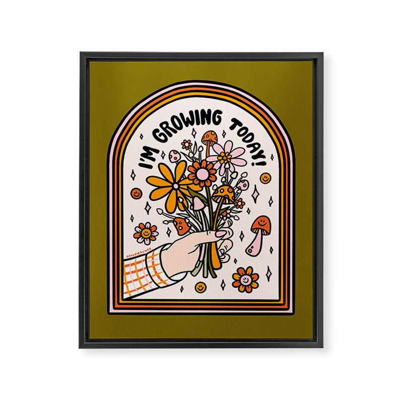 I'm Growing Today Framed Canvas Print Gallery Image 8