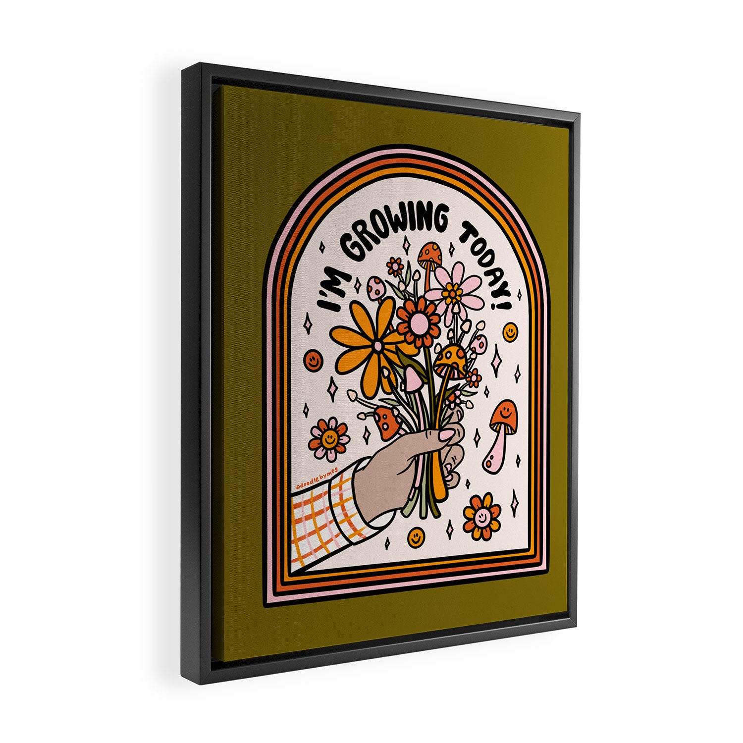 I'm Growing Today Framed Canvas Print Gallery Image 2