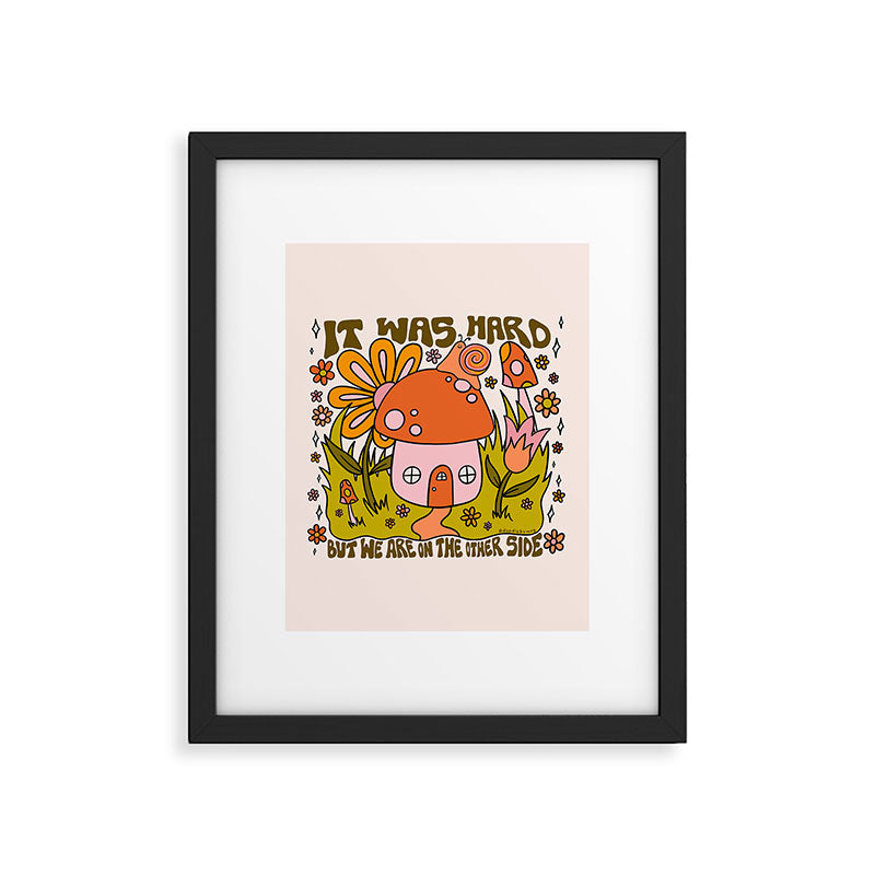 It Was Hard Framed Art Print Gallery Image 6