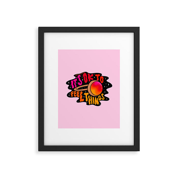 It's Ok to Feel Things Framed Art Print Gallery Image 1