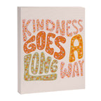 Kindness Goes A Long Way Canvas Print Gallery Image 8