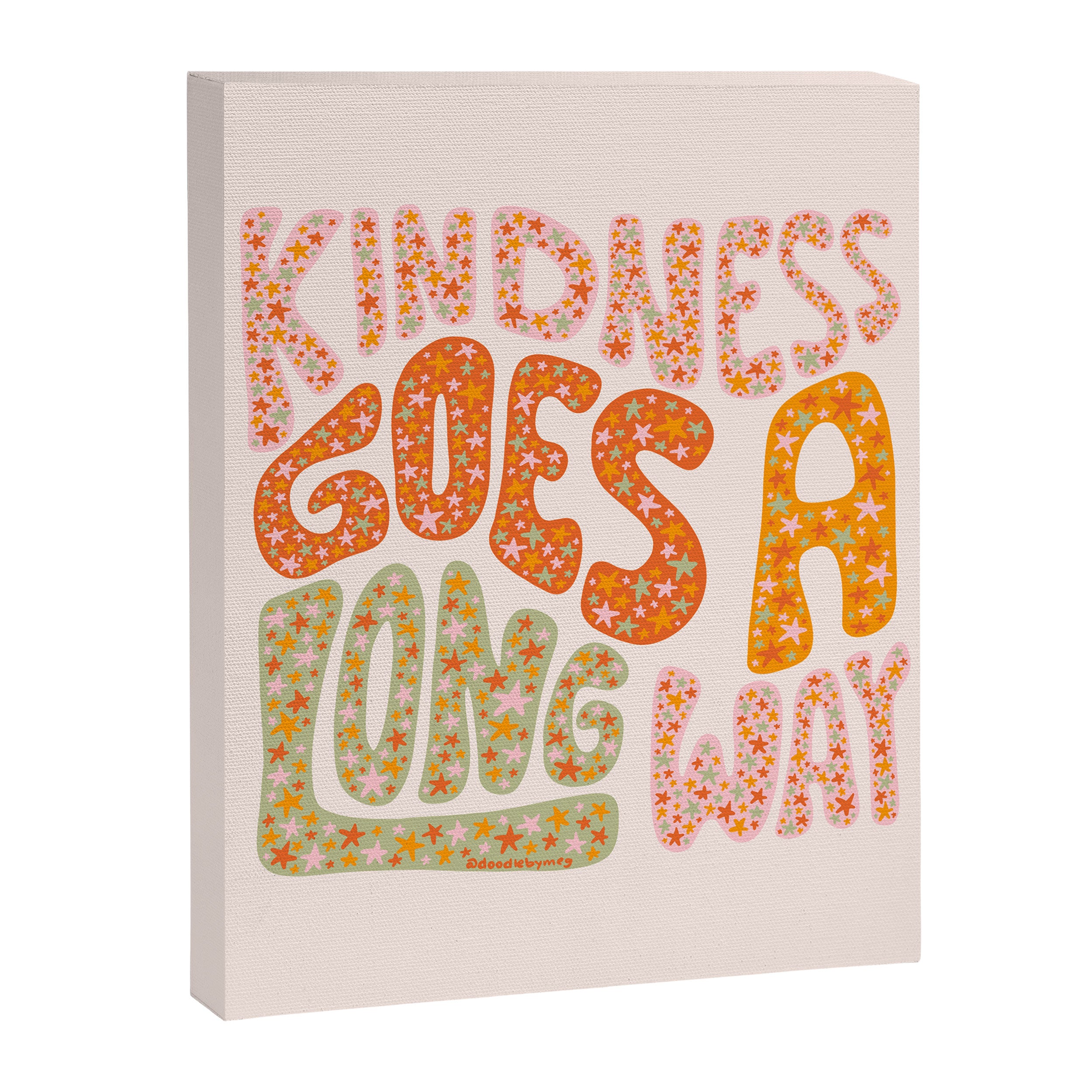Kindness Goes A Long Way Canvas Print Gallery Image 8