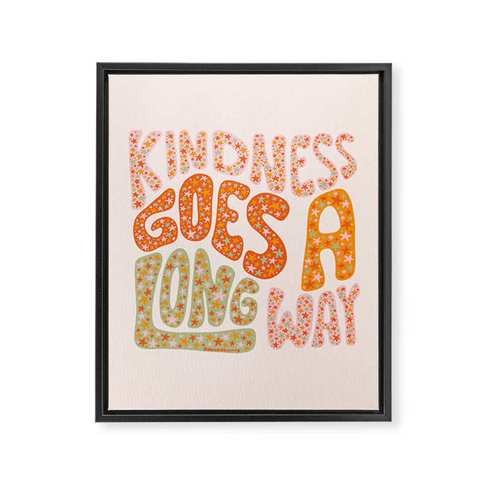 Kindness Goes A Long Way Framed Canvas Print Gallery Image 1
