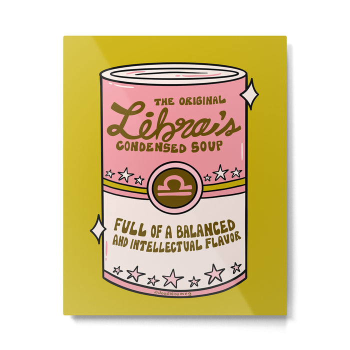 Libra Soup Metal Print Gallery Image 1