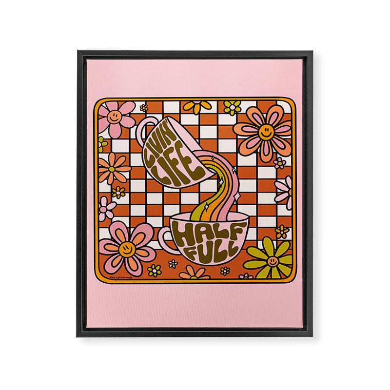 Livin' Life Half Full Framed Canvas Print Gallery Image 8