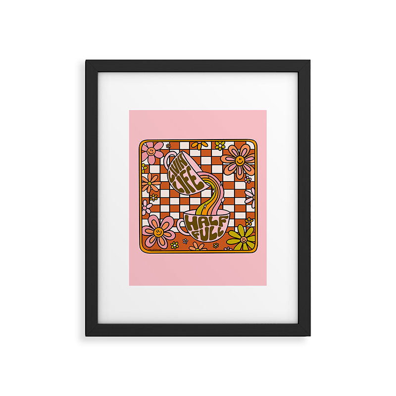 Livin' Life Half Full Framed Art Print Gallery Image 6