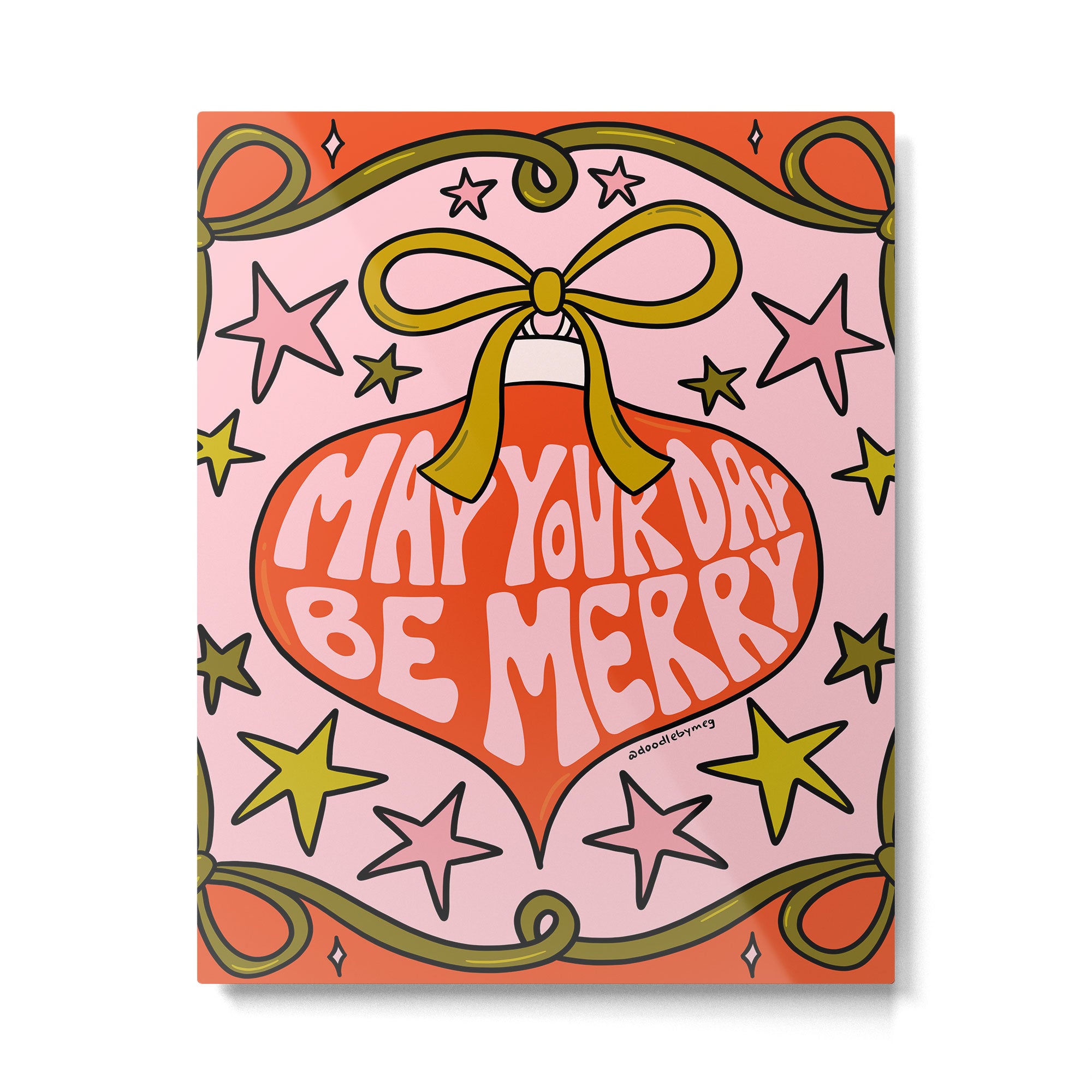May Your Day Be Merry Metal Print Gallery Image 6