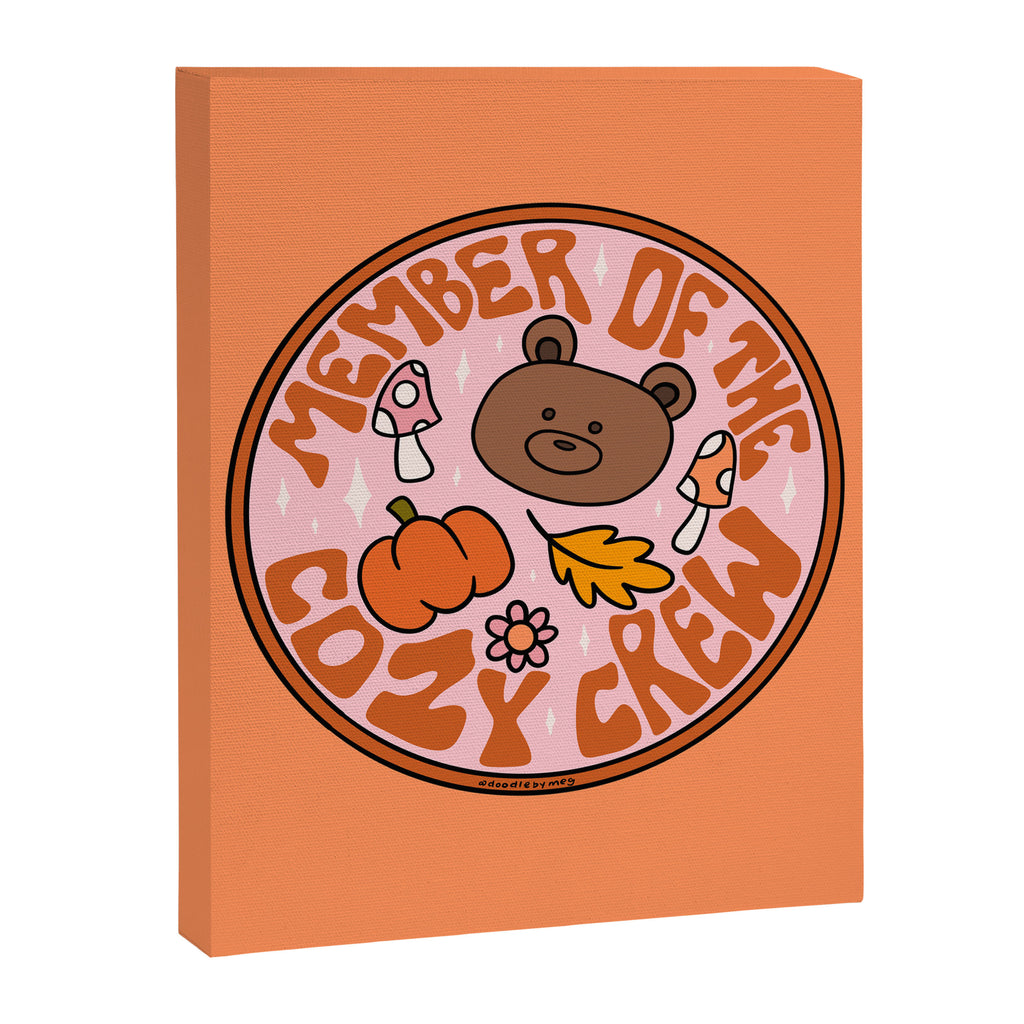 Member of Cozy Crew Canvas Print Gallery Image 8