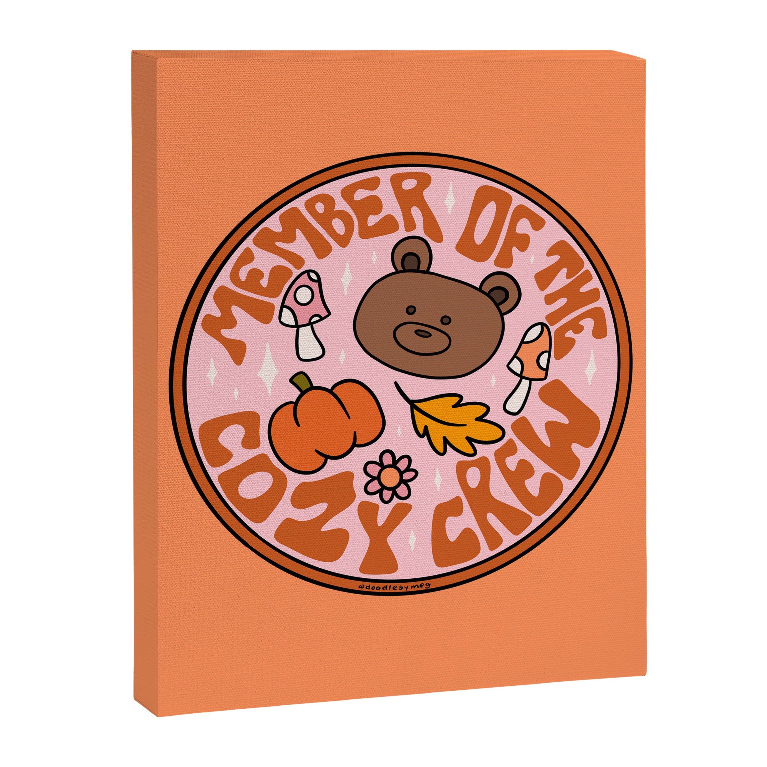 Member of Cozy Crew Canvas Print Gallery Image 8
