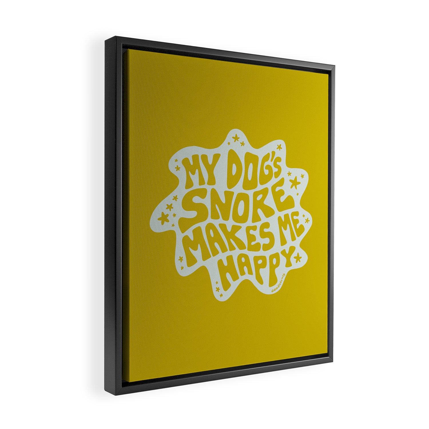 My Dogs Snore Makes Me Happy in Green Framed Canvas Print Gallery Image 2