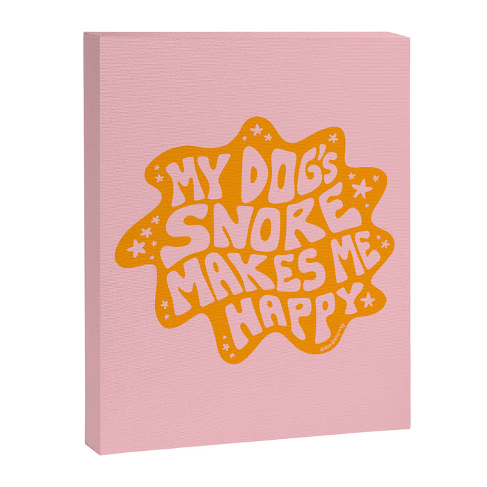 My Dogs Snore Makes My Happy Canvas Print Gallery Image 1
