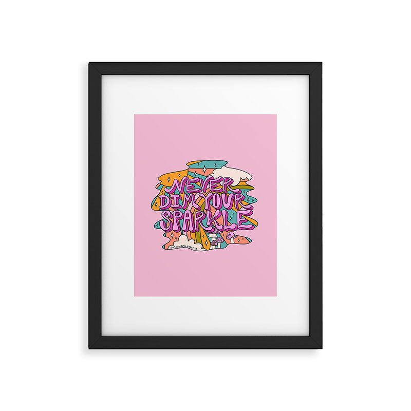Never Dim Your Sparkle Framed Art Print Gallery Image 6