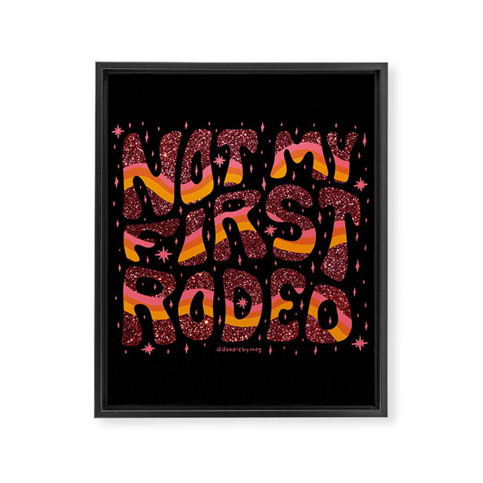 Not My First Rodeo Framed Canvas Print Gallery Image 1