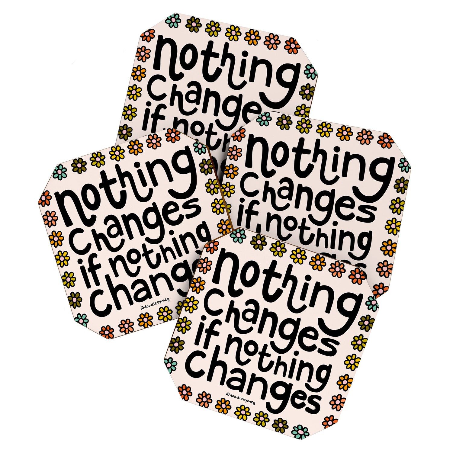 Nothing Changes If Nothing Changes Coaster Gallery Image 1