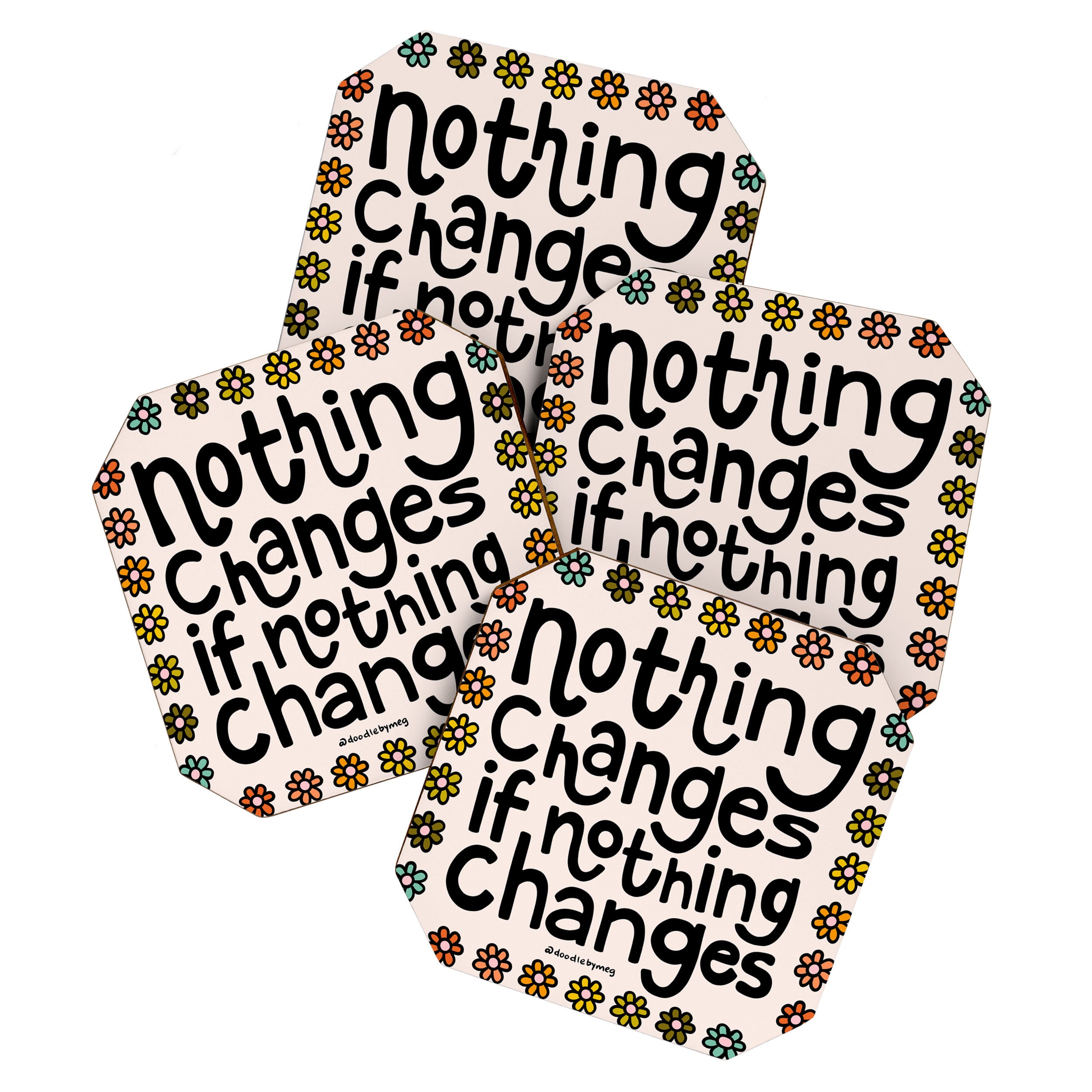 Nothing Changes If Nothing Changes Coaster Gallery Image 1
