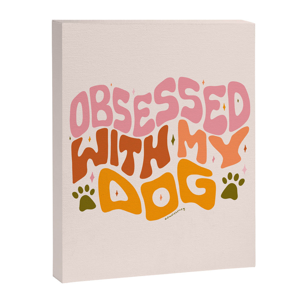 Obsessed With My Dog Canvas Print Gallery Image 8