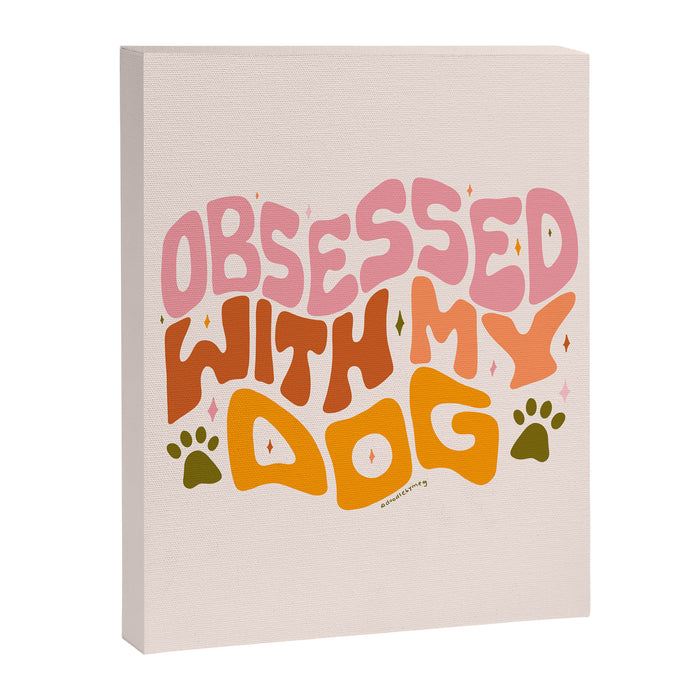 Obsessed With My Dog Canvas Print Gallery Image 1