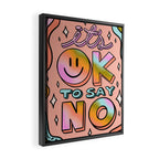 Ok to Say No Framed Canvas Print Gallery Image 2