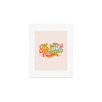 Ok With Cancelled Plans Art Print Gallery Image 1