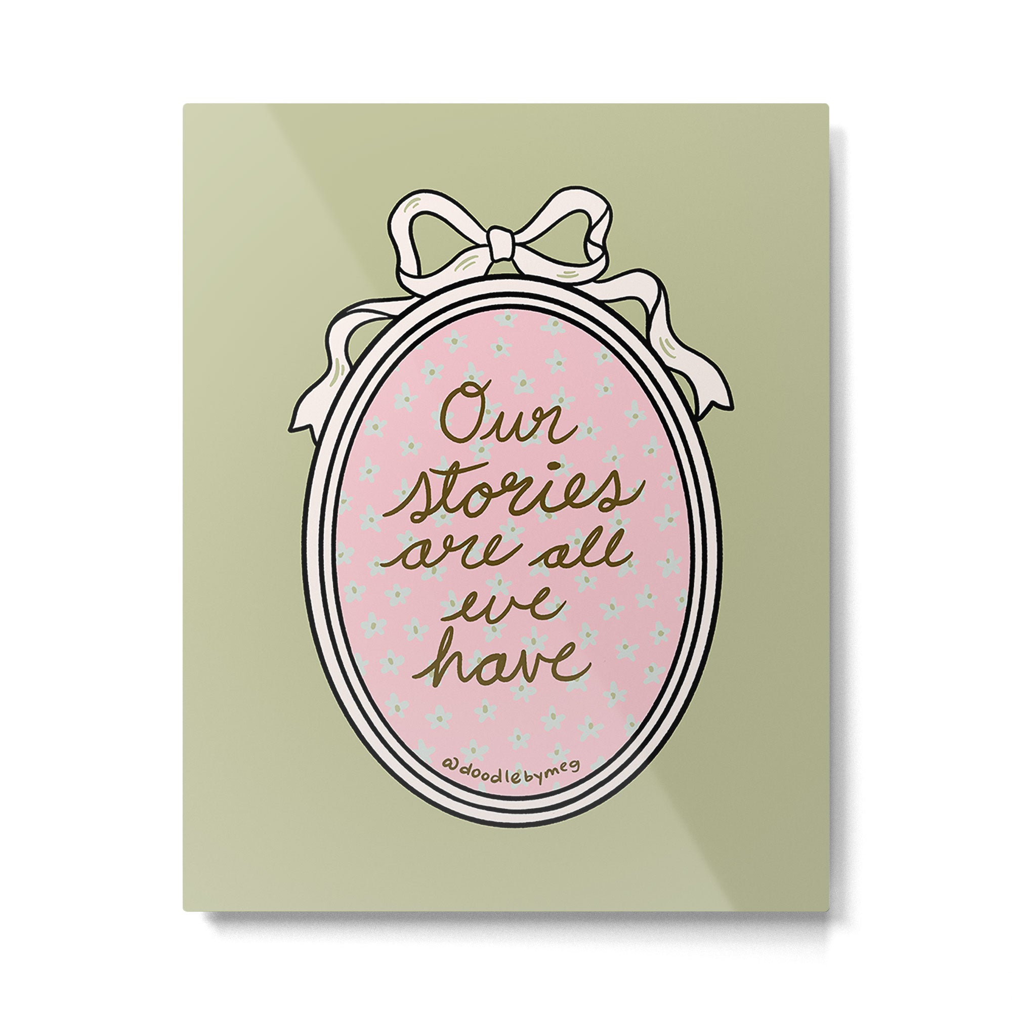 Our Stories Are All We Have in Pink Metal Print Gallery Image 4