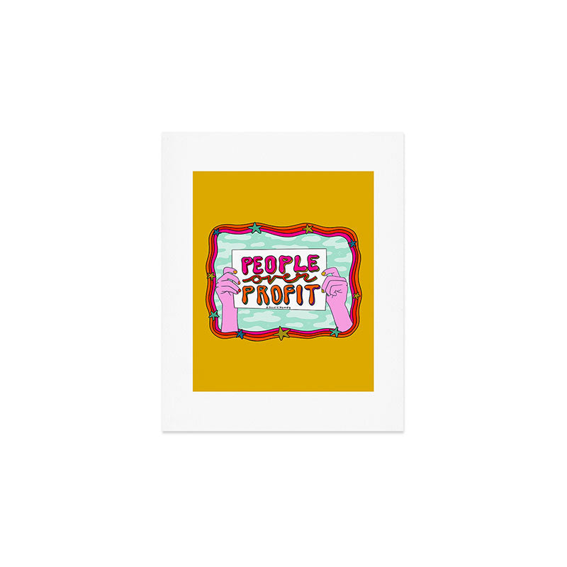 People Over Profit Art Print Gallery Image 1