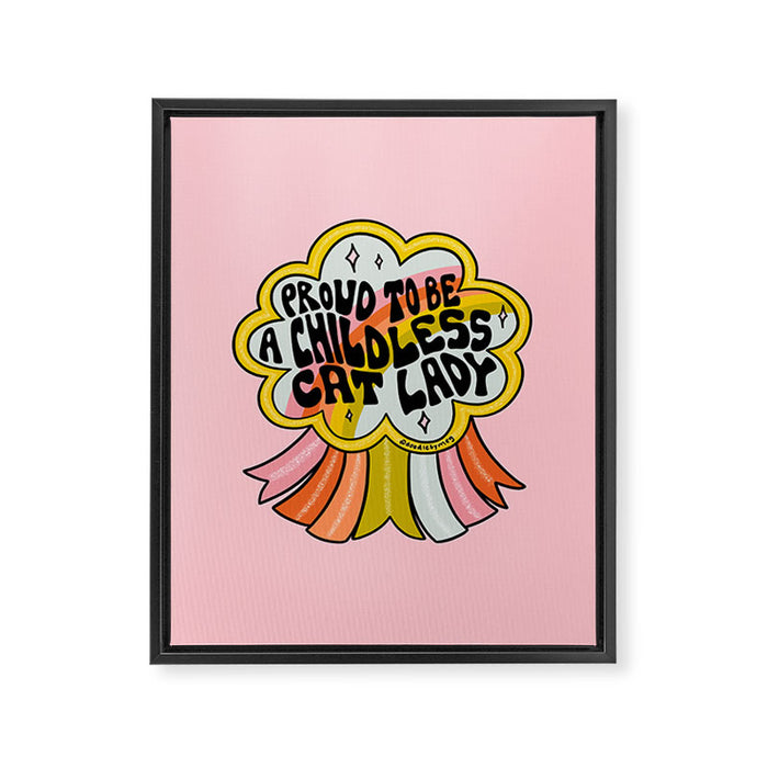 Proud To Be A Childless Cat Lady Framed Canvas Print Gallery Image 1