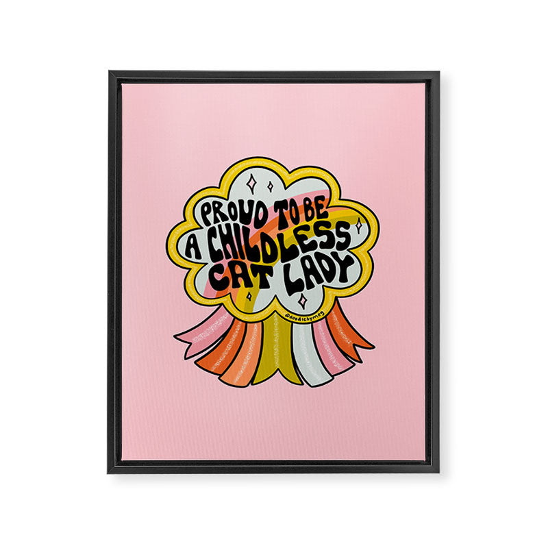 Proud To Be A Childless Cat Lady Framed Canvas Print Gallery Image 8