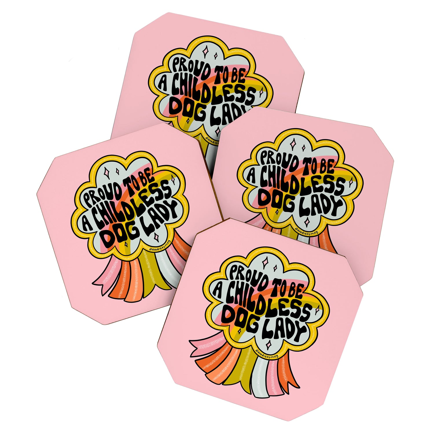 Proud To Be A Childless Dog Lady Coaster Gallery Image 1