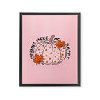 Pumpkins Make Me Happy Framed Canvas Print Gallery Image 8