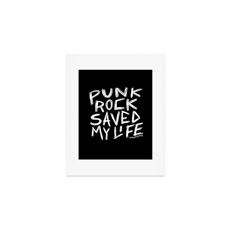 Punk Rock Saved My Life Art Print Gallery Image 1