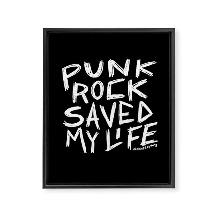 Punk Rock Saved My Life Framed Canvas Print Gallery Image 1