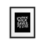 Punk Rock Saved My Life Framed Art Print Gallery Image 6