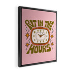 Put In The Hours Framed Canvas Print Gallery Image 2