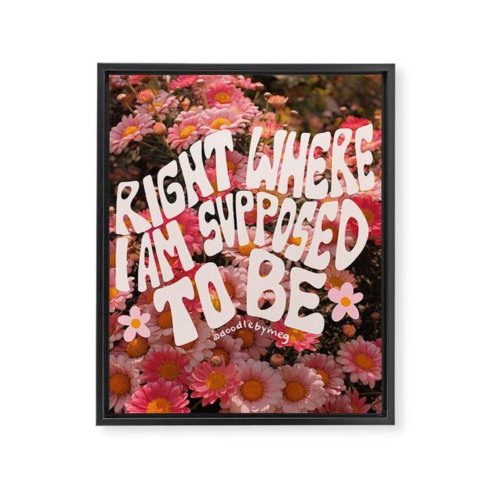 Right Where You Belong Framed Canvas Print Gallery Image 1