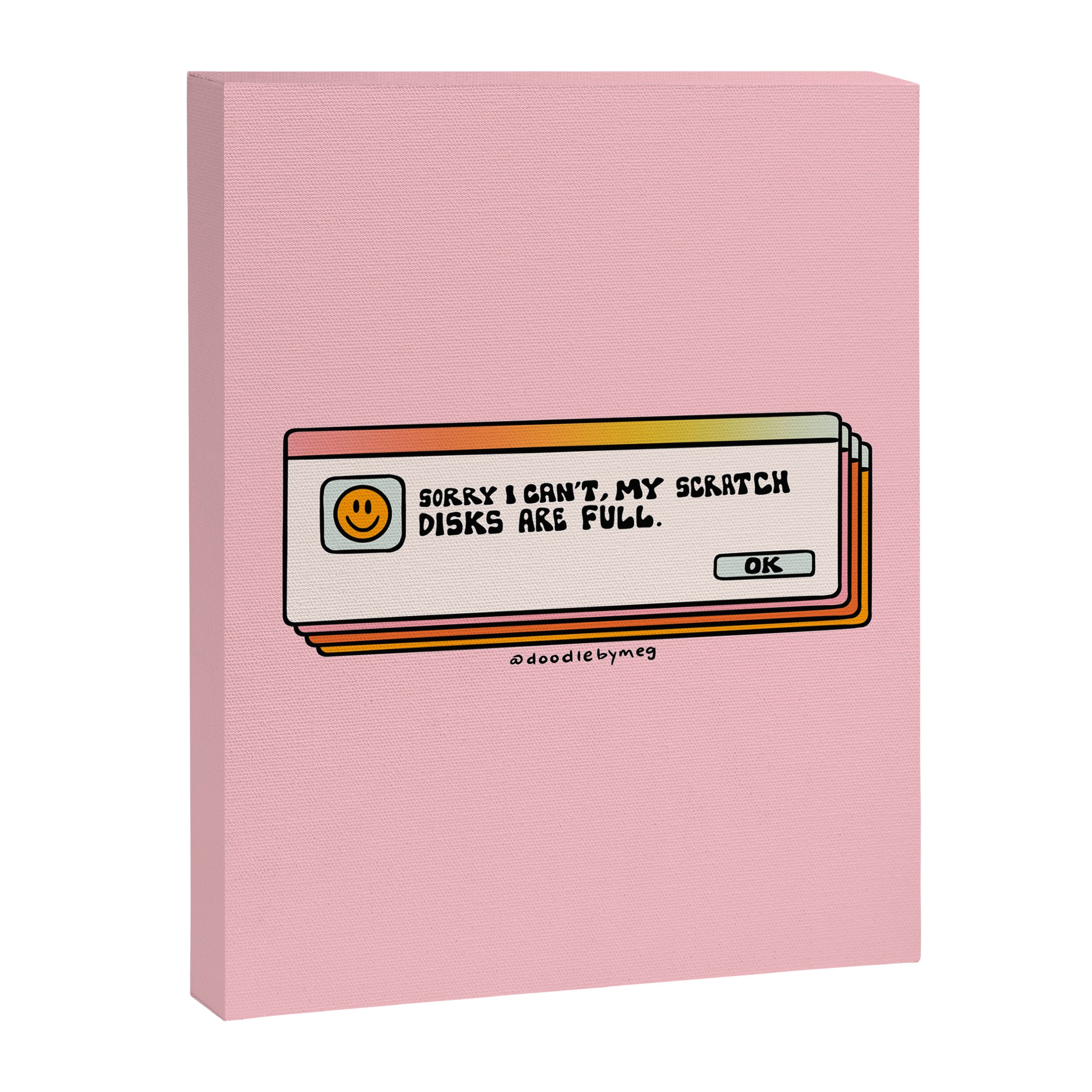 Scratch Disks Are Full Canvas Print Gallery Image 8