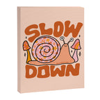 Slow Down Canvas Print Gallery Image 8