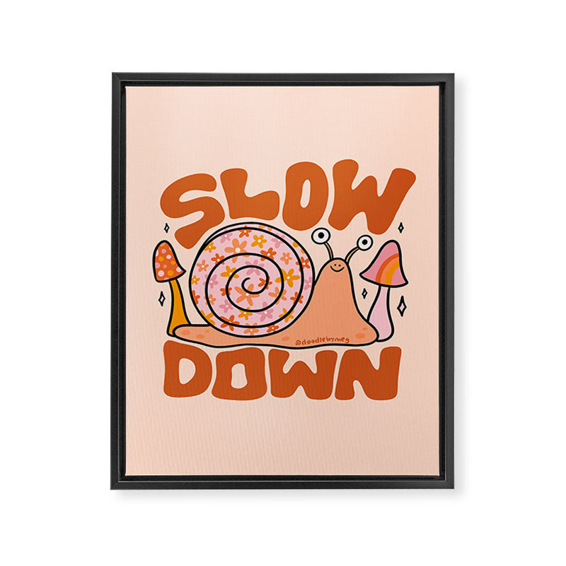 Slow Down Framed Canvas Print Gallery Image 8