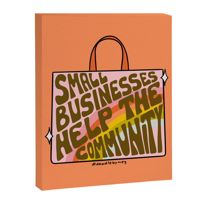 Small Businesses Help the Community Canvas Print Gallery Image 1