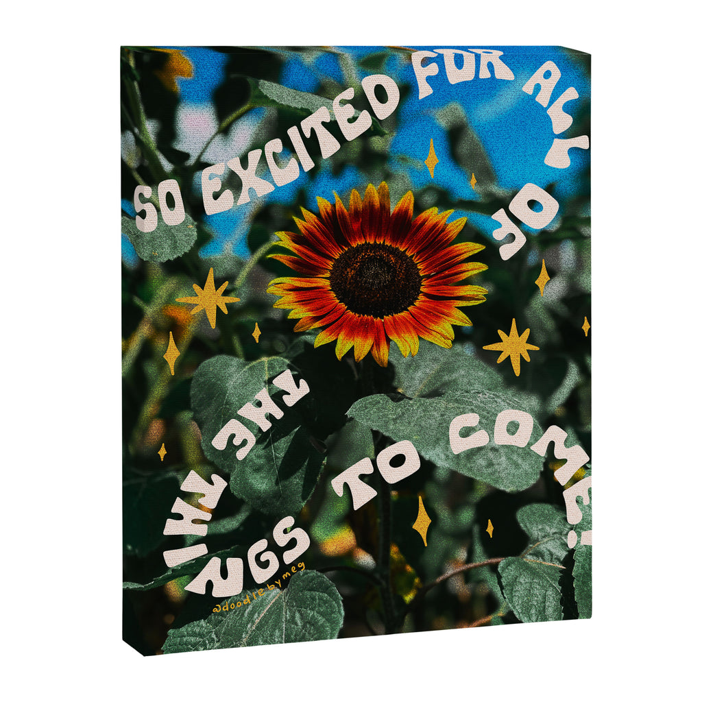 So Excited For All The Things To Come Canvas Print Gallery Image 6
