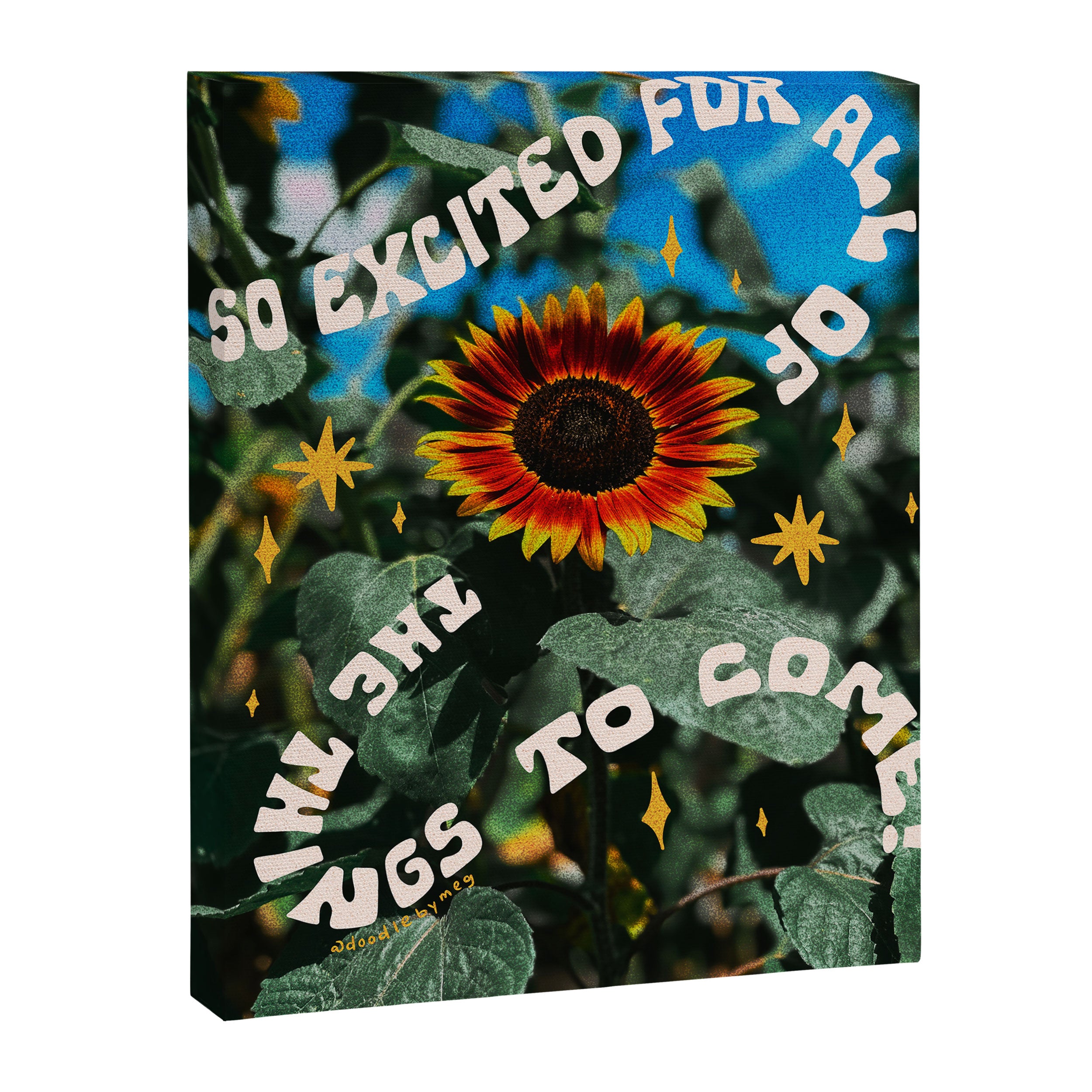 So Excited For All The Things To Come Canvas Print Gallery Image 6