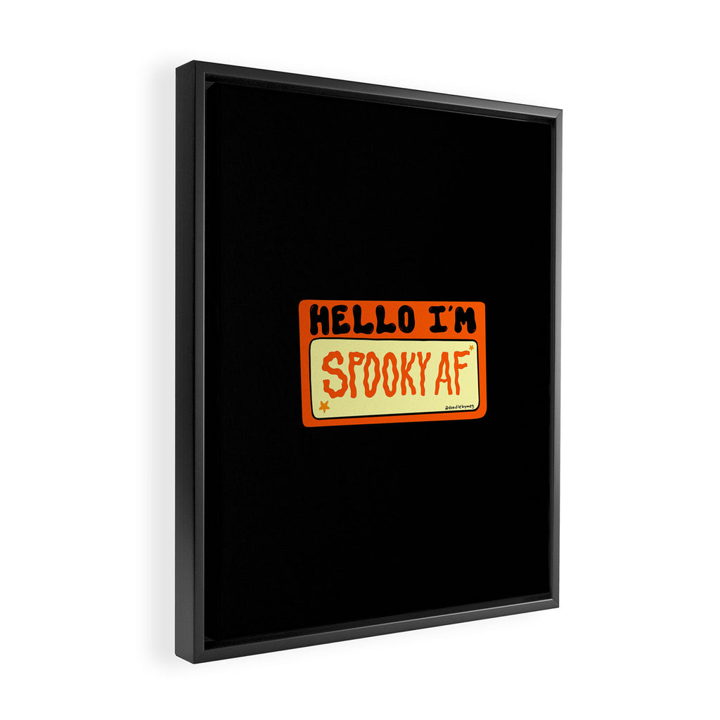 Spooky AF Framed Canvas Print Gallery Image 2