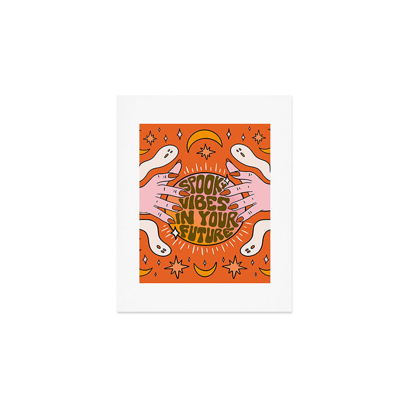 Spooky Vibes in Your Future Art Print Gallery Image 1